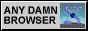 anydamnbrowser